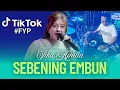 Download Lagu FYP TIKTOK-SEBENING EMBUN-VIKA APRILIA | NEW.MAESTROMUSIK #2025#fyptiktok