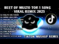 Download Lagu BEST🔥MULTO TOP.1 SONG VIRAL REMIX JULY 2025🇵🇭