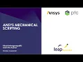 Ansys Mechanical Scripting Training - Scripting in Mechanical Day 2