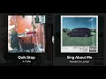 Quik Stop but the beat is Sing About Me