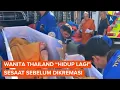 Lagu Hampir Dikremasi, Wanita Thailand Ini Ternyata Masih Hidup di Dalam Peti Mati
