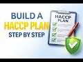How to Build a HACCP Plan Step by Step Real Example Explained
