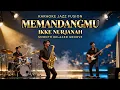 Lagu [KARAOKE] Memandangmu - Ikke Nurjanah | Jazz Fusion Version | Smooth \u0026 Emotional Groove