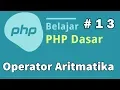 13 Belajar PHP Dasar - Operator Aritmatika