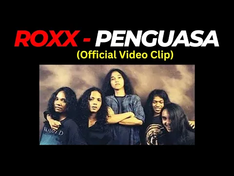 Download MP3 Roxx - Penguasa (Video Clip - Good Quality)