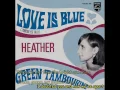 Download Lagu Heather - Love Is Blue