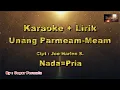 Download Lagu Karaoke Unang Parmeam - meam. Nada - Pria. #karaokelagubatak #berastagi #simarmata