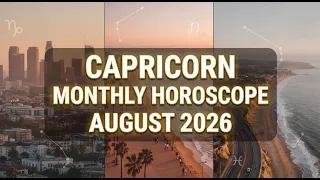 Capricorn August 2026 The house you re building is actually building you back