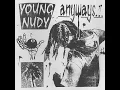 Anyways - Young Nudy