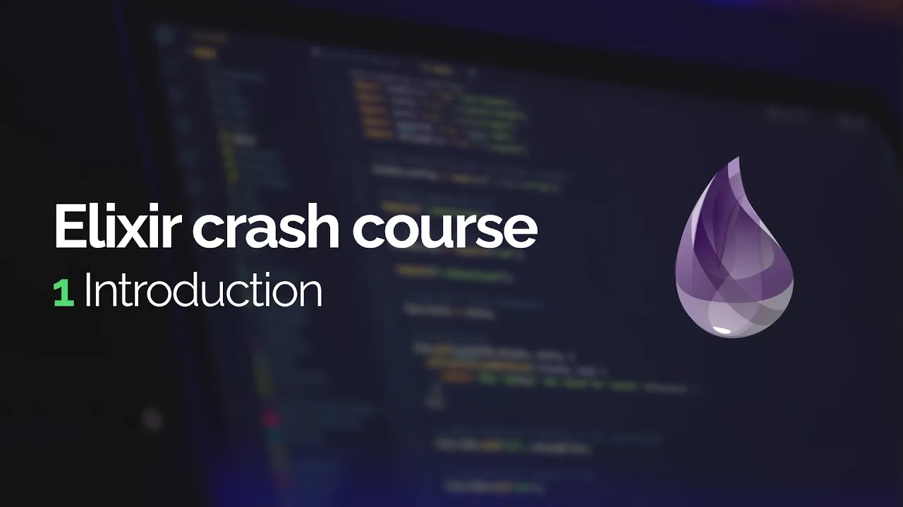 Elixir crash course #1: Introduction
