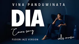 dia vina panduwinata fusion jazz version cover 