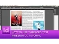 InDesign CC Tutorial How to Use Threaded Text