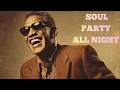 Lagu 60's Soul (1962) [Unreleased Album] Ray Charles, Marvin Gaye Inspired - Soul Party All Night