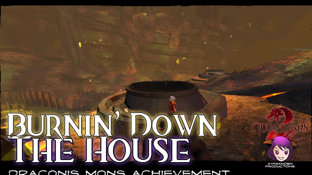 Guild Wars 2 - Burnin' Down the House achievement