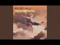 Download Lagu Ku Selalu Mencintaimu