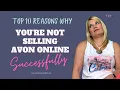Sell Avon Online Series 10 things you re Doing Wrong Selling Avon Online And How to Fix Them