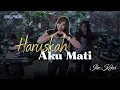 Lagu HARUSKAH AKU MATI - IKE KEKEI COVER - MAREMA MUSIC LIVE SESSION RECORD VERSI BAJIDOR