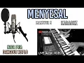 Download Lagu MENYESAL MANSYUR S KARAOKE DANGDUT KOPLO NADA PRIA