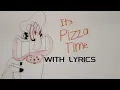 Download Lagu (timeline) It's pizza time WITH LYRICS (PIZZA TOWER music video)