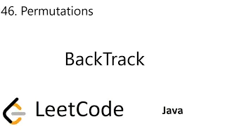 LeetCode 46 Permutations BackTrack Java