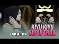 Download Lagu Larasati BP4 - Kiyu Kiyu Supir Truk [Official Music DJ 2023]