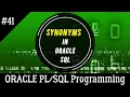 41 CREATE SYNONYMS in Oracle SQL Oracle Programming