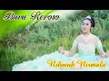 Download Lagu Buru Keroso - Nikmah Nirmala [OFFICIAL]
