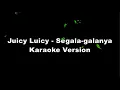 Download Lagu Juicy Luicy - Segala-galanya (KARAOKE VERSION by QraOke)
