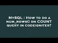 MySQL How to do a num - rows on COUNT query in codeigniter