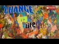 Change My Life - Inman