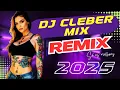 Download Lagu Megamix Dj Cleber Mix The Best Remixes 2025 SUPER HITS S[o as Melhores Vol.2