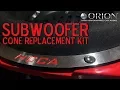 ORION HCCA SUBWOOFER CONE REPLACEMENT KIT