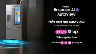 Live Shop | Mas allá del AutoView: Muchas razones para elegir Samsung