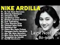 Lagu Nike Ardilla Nostalgia Hits | Lagu Kenangan Tahun 90an \u0026 80an