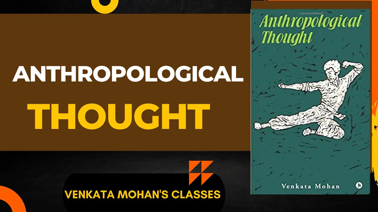 AT 3/ a) Culture & Personality b) fieldwork traditions / Venkata Mohan