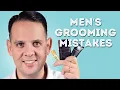 15 Men s Grooming Mistakes To Avoid Them