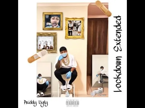 Download MP3 Priddy Ugly - Quarantina Feat. Twntyfour Bonafide Billi Wichi 1080 (Lockdown Extended EP 2020)