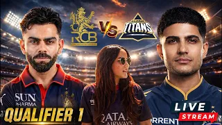 Q1: RCB VS GT || LIVE ||