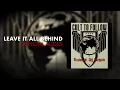 Download Lagu Cult To Follow - Leave It All Behind (Official Audio)