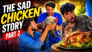 The sad chicken story 🐓😮😢 Part 2