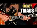 How to Make Your Triads Sound Greasy and Funky