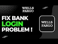 How to Fix Wells Fargo Bank Login Problem