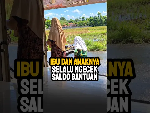 Dengan mengayuh sepedanya, seorang ibu bersama anaknya selalu ngecek saldo bantuan disebuah konter.