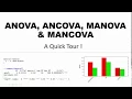 ANOVA ANCOVA MANOVA and MANCOVA Understand the difference