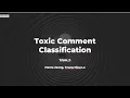 triple - h Toxic comment classification cmpt413