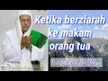 Lagu Ketika berziarah ke makam orang tua | Habib Luthfi ( Story wa )