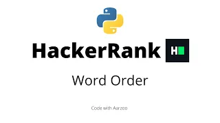 Word Order HackerRank Solution
