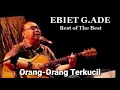 Download Lagu Ebiet G. Ade: Orang-Orang Terkucil