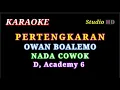 Download Lagu PERTENGKARAN // KARAOKE // VERSI OWAN D, Academy // NADA COWOK