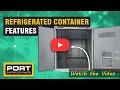 Refrigerated Container Features